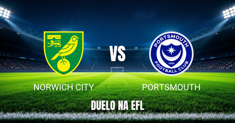 Onde assistir Norwich City x Portsmouth: Palpite 17/10/2026