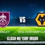 Onde assistir Burnley x Wolverhampton: Palpite, odds e 16/10/2026