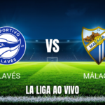 Onde assistir Alavés x Málaga: Palpite e análise 23/10/2026