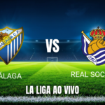 Onde assistir Málaga x Real Sociedad: Palpite e análise 18/10/2026