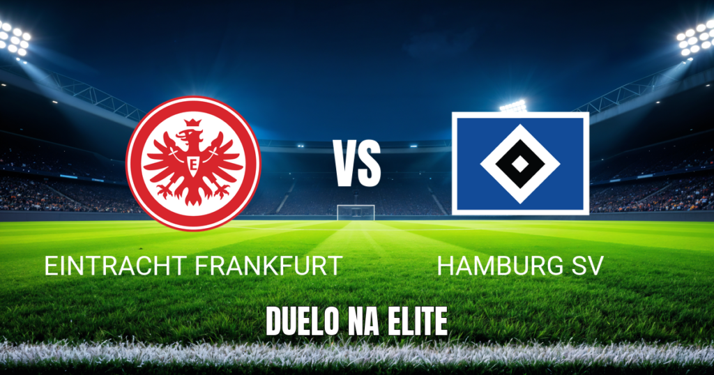 Onde assistir Eintracht Frankfurt x Hamburg: Palpite 01/11/2026