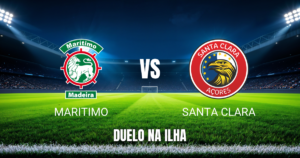 Onde assistir Maritimo x Santa Clara: Palpite e odds 01/11/2026