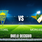 Onde assistir Estoril x Moreirense: Palpite Primeira Liga 25/10/2026