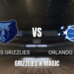 Onde assistir Memphis Grizzlies x Orlando Magic: Palpite 07/10/2026