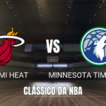 Onde assistir Miami Heat x Minnesota Timberwolves: Palpite 10/10/2026