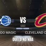 Onde assistir Orlando Magic x Cleveland Cavaliers: Palpite 13/10/2026