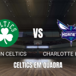 Onde assistir, Palpite e Análise: Boston Celtics x Charlotte Hornets 14/10/2026