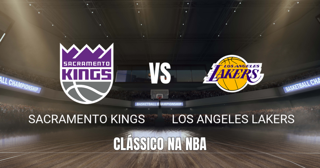 Onde assistir Sacramento Kings vs LA Lakers: Palpite 05/10/2026