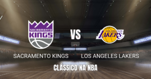 Onde assistir Sacramento Kings vs LA Lakers: Palpite 05/10/2026