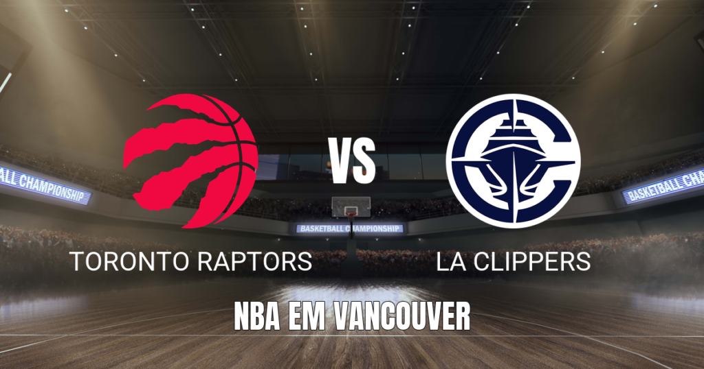 Onde assistir Toronto Raptors x LA Clippers: Palpite 10/10/2026