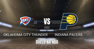 Onde assistir Oklahoma City Thunder x Indiana Pacers: Palpite 13/10/2026