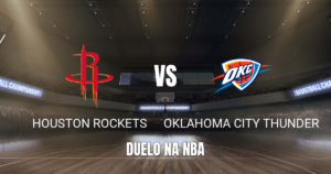 Onde assistir Houston Rockets vs OKC Thunder: Palpite 15/10/2026