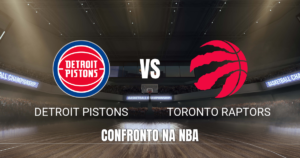 Onde assistir Detroit Pistons x Toronto Raptors: Palpite 16/10/2026