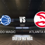 Onde assistir Orlando Magic x Atlanta Hawks: Palpite 21/10/2026