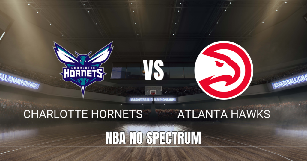 Onde assistir Charlotte Hornets x Atlanta Hawks: Palpite 23/10/2026