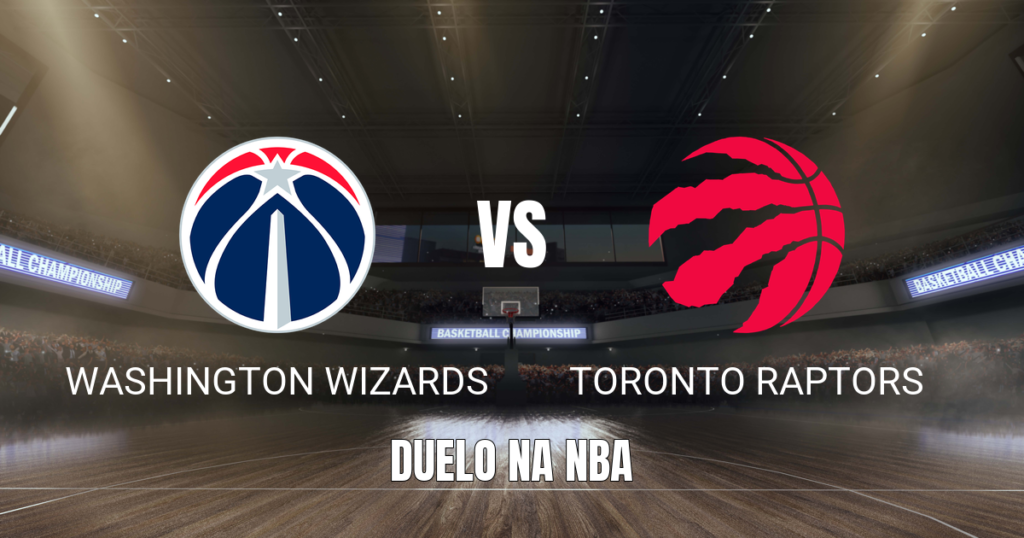 Onde assistir Washington Wizards x Toronto Raptors: Palpite 23/10/2026