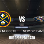Onde assistir Nuggets x Pelicans: Palpite e análise 24/10/2026
