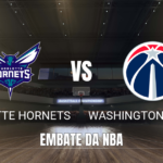 Onde assistir Charlotte Hornets x Washington Wizards: Palpite 26/10/2026