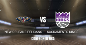 Onde assistir New Orleans Pelicans x Sacramento Kings: Palpite 29/10/2026