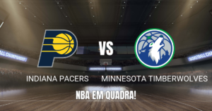 Onde assistir Indiana Pacers x Minnesota Timberwolves: Palpite 07/10/2026