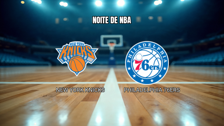 Palpite NBA: New York Knicks x Philadelphia 76ers 20/10/2026