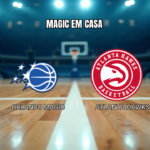 Palpite NBA: Orlando Magic vs Atlanta Hawks em 21/10/2026