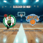 Palpite NBA: Boston Celtics x New York Knicks – 23/10/2026