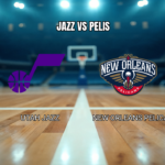 Palpite Utah Jazz x New Orleans Pelicans na NBA em 24/10/2026