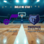 Palpite NBA: Utah Jazz vs Memphis Grizzlies em 27/10/2026