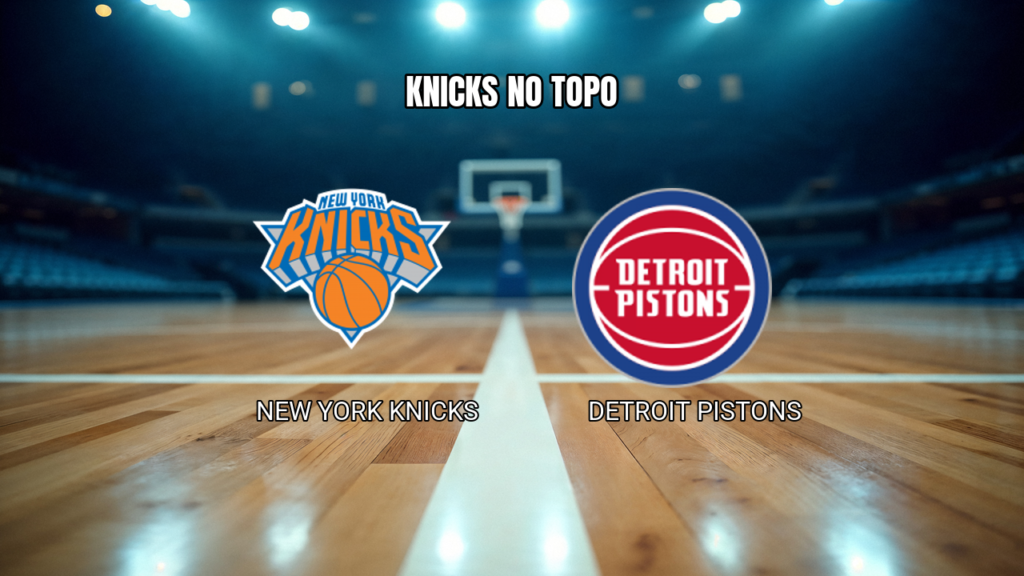 Palpite: New York Knicks x Detroit Pistons – 28/10/2026