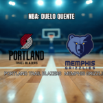 Palpite Portland Trail Blazers x Memphis Grizzlies em 30/10/2026