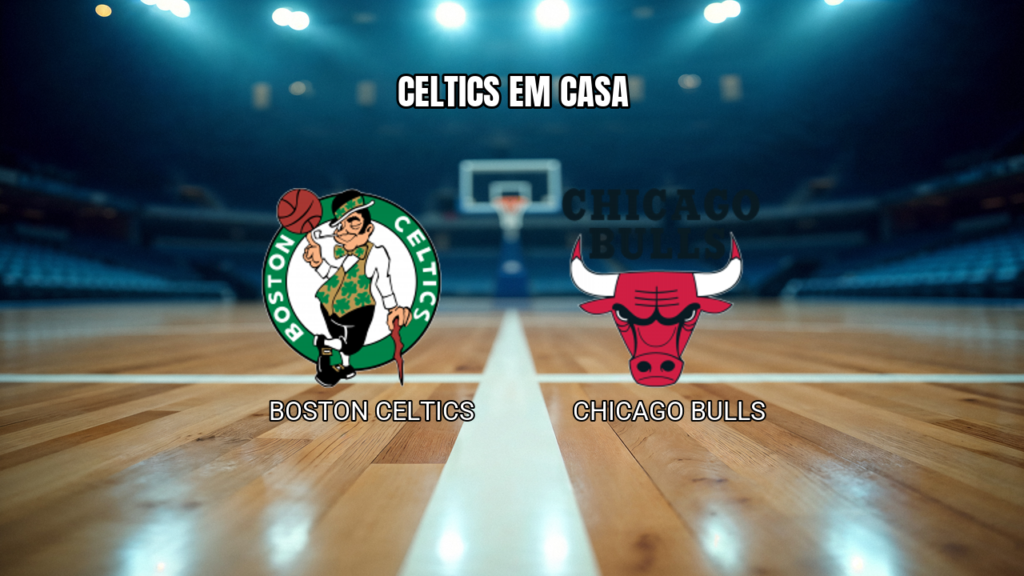 Palpite NBA: Boston Celtics x Chicago Bulls em 30/10/2026