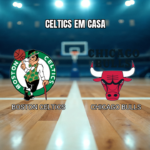 Palpite NBA: Boston Celtics x Chicago Bulls em 30/10/2026