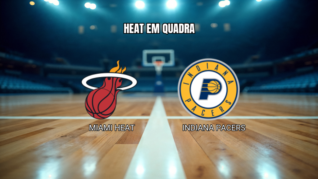 Palpite NBA: Miami Heat x Indiana Pacers - 31/10/2026